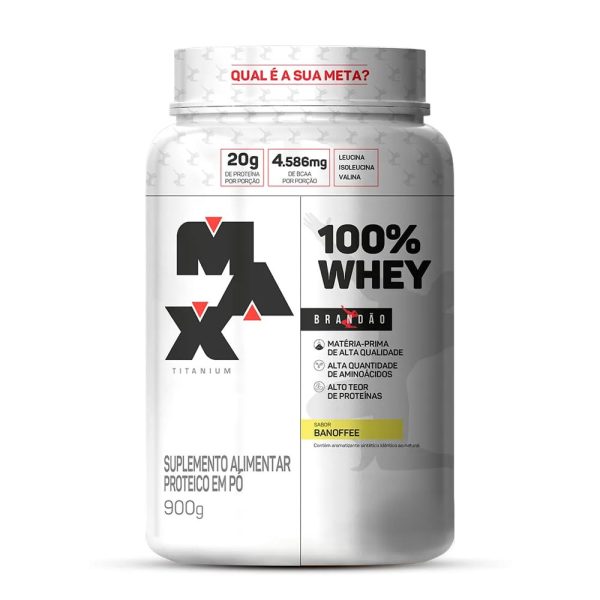 WHEY 100% BRANDÃO - BANOFFE - MAX TITANIUM